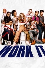 Work It: Al ritmo de los sueños