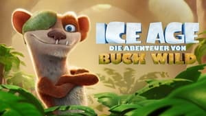 Ice Age: Las aventuras de Buck