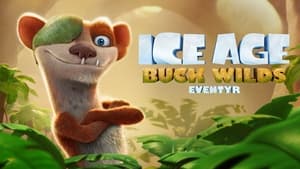 Ice Age: Las aventuras de Buck