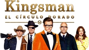 Kingsman: El círculo de oro