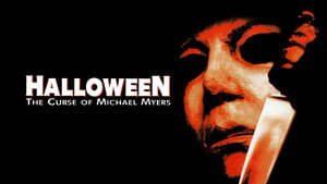 Halloween: La maldición de Michael Myers (Halloween 6)