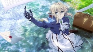 Violet Evergarden: The Movie