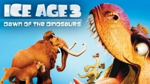 Ice Age 3: El origen de los dinosaurios