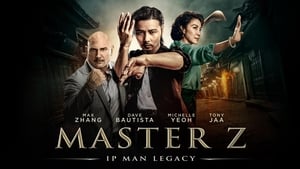 Master Z: The Ip Man Legacy