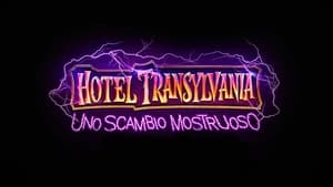 Hotel Transilvania: Transformanía